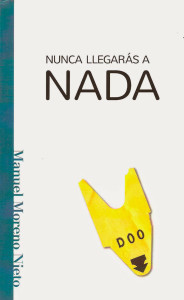 portada-nunca_llegaras_a_nada